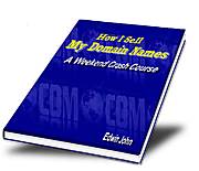 How I Sell My Domain Names
